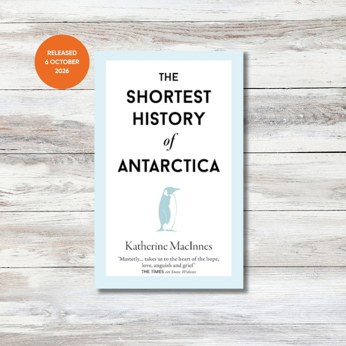 The Shortest History of Antarctica