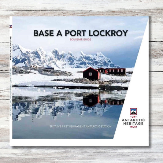 Base A Port Lockroy Guide Book