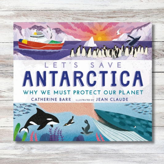 Let's Save Antarctica